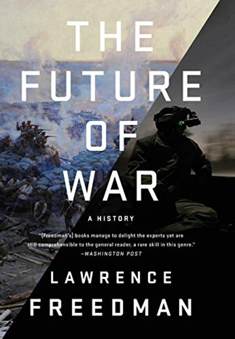 Future of War: A History