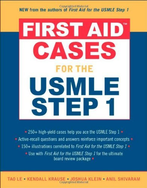 First Aid Cases For The Usmle Step 1 by Tao Le