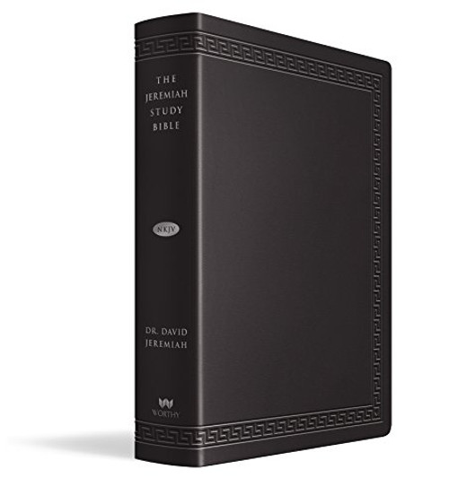 Jeremiah Study Bible NKJV Large Print Edition Black LeatherLuxe