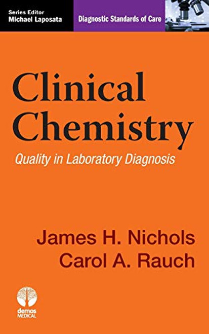 Clinical Chemistry: Quality in Laboratory Diagnosis