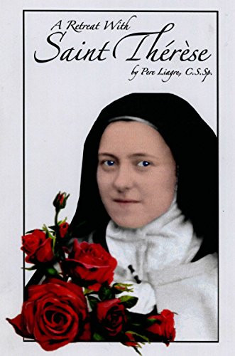 Retreat With Saint Therese