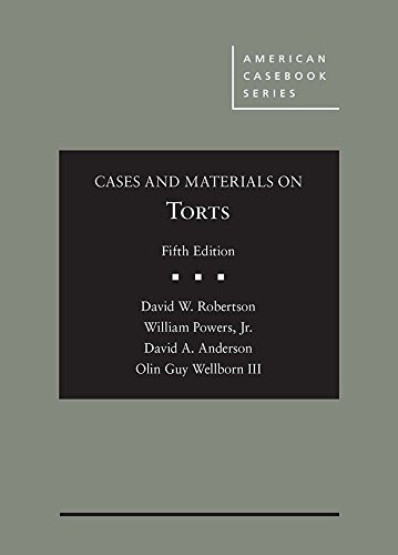Cases and Materials on Torts