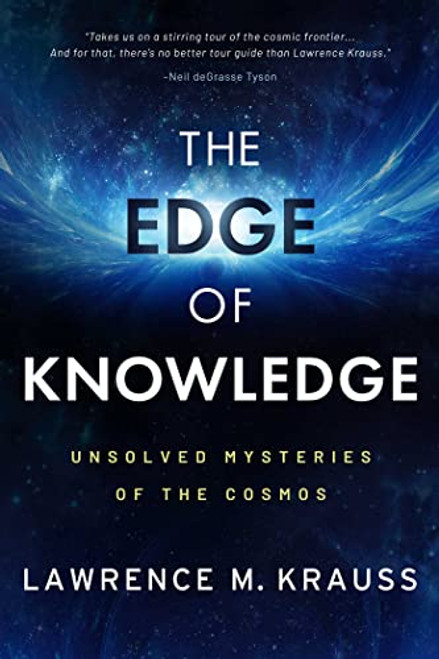 Edge of Knowledge: Unsolved Mysteries of the Cosmos
