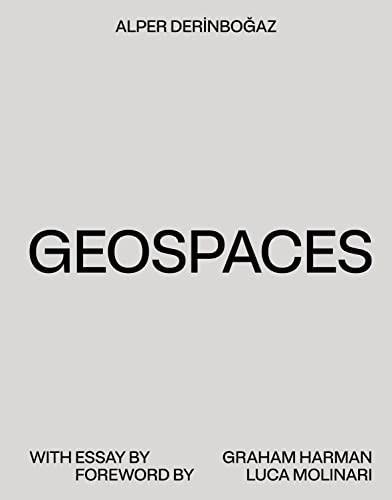 Geospaces: Continuities Between Humans Spaces and the Earth