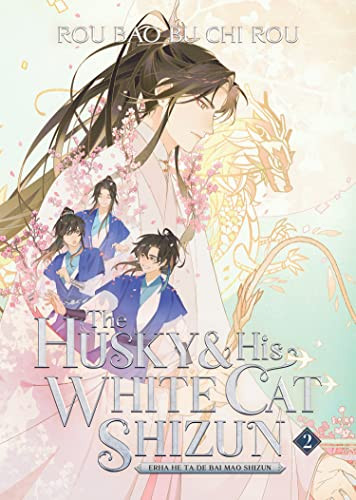 Husky and His White Cat Shizun: Erha He Ta De Bai Mao Shizun Volume 2