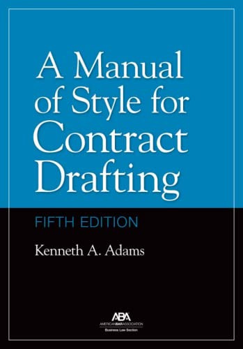 Manual of Style for Contract Drafting