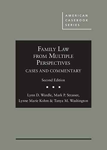 Family Law From Multiple Perspectives: Cases and Commentary