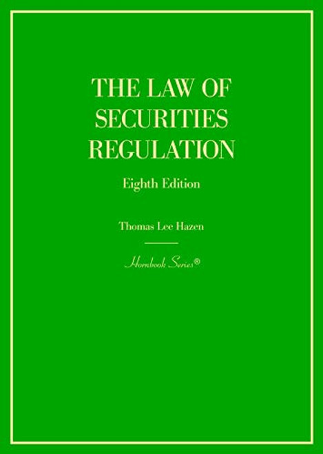 Law of Securities Regulation (Hornbooks)