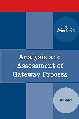 Analysis and Assessment of Gateway Process
