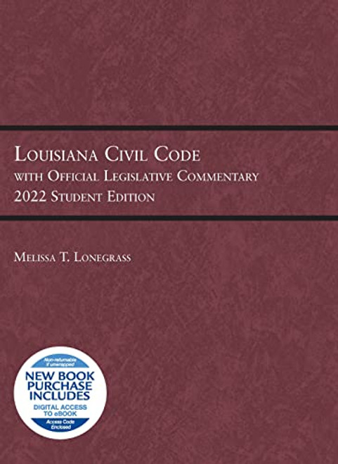 Louisiana Civil Code with Official Legislative Commentary