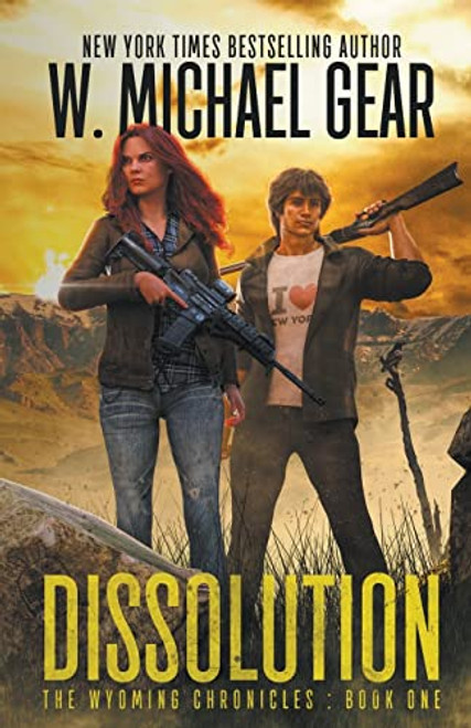 Dissolution: The Wyoming Chronicles