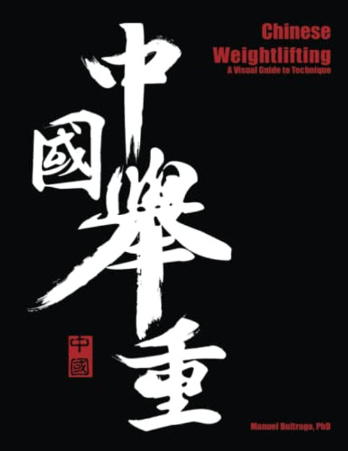 Chinese Weightlifting: A Visual Guide to Technique