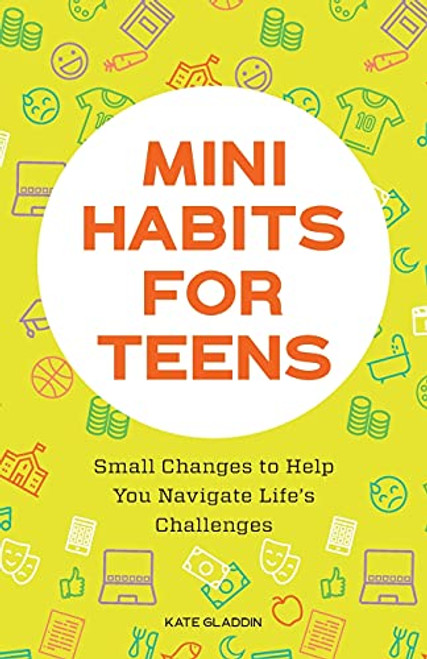 Mini Habits for Teens