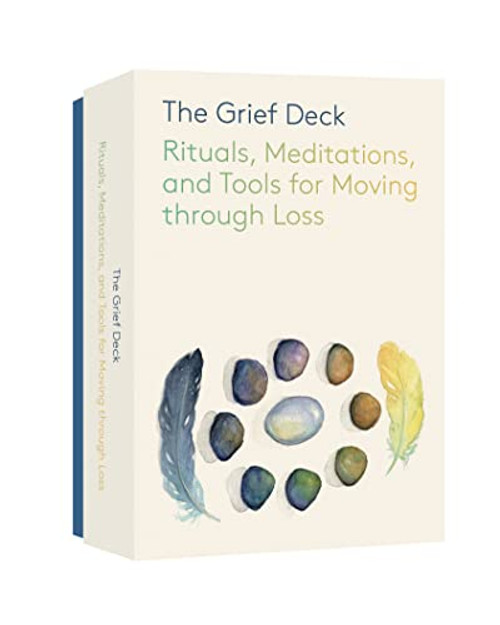 Grief Deck: Rituals Meditations and Tools for Moving through