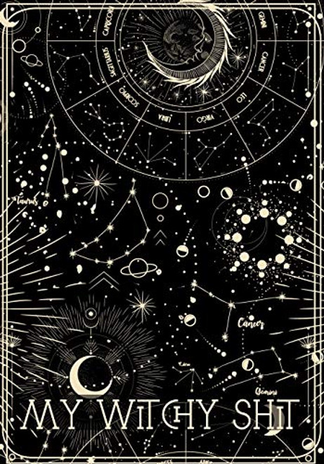 My Witchy Shit: Dot Grid Journal For Wiccans Witches Mages Druids.