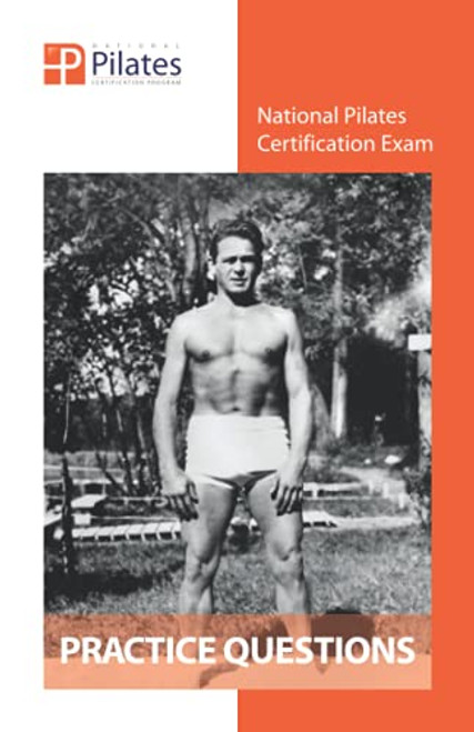National Pilates Certification Exam - Practice Questions
