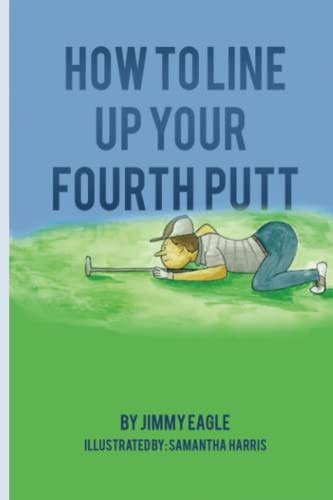 How To Line Up Your Fourth Putt