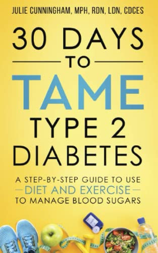 30 Days to Tame Type 2 Diabetes