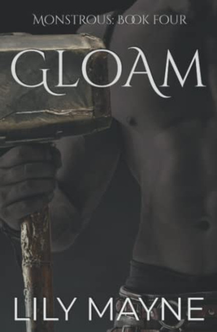 Gloam: Gay Monster Romance (Monstrous)
