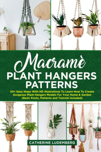 Macrame?Ç Plant Hangers Patterns