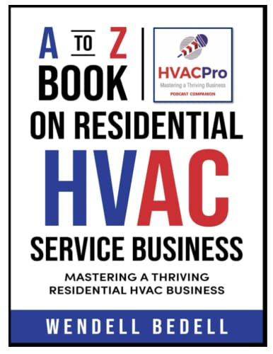 A-Z the Book on Residential HVAC Business