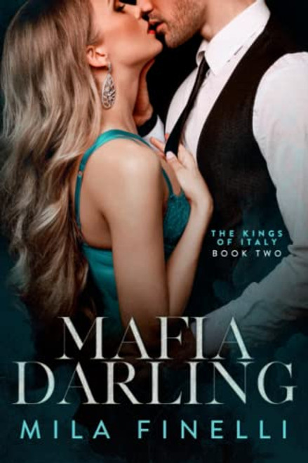 Mafia Darling: An Italian Dark Mafia Romance