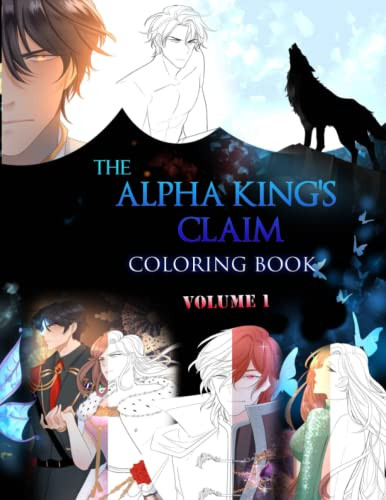 Alpha King's Claim: Adult Coloring Book (Volume 1)