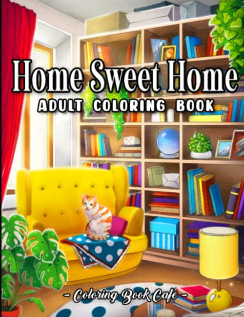 Home Sweet Home Coloring Book