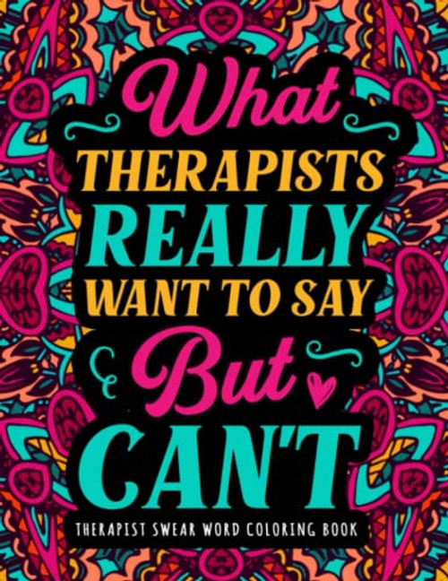 Therapist Swear Word Coloring Book