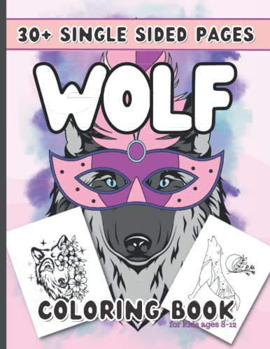 Wolf Coloring Book for Kids Ages 8-12