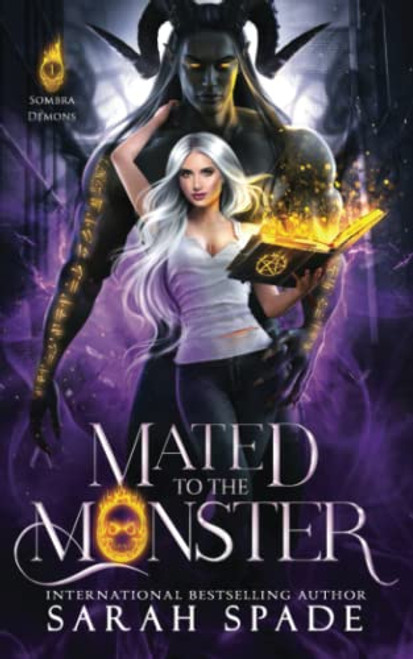 Mated to the Monster: a Monster Romance (Sombra Demons)