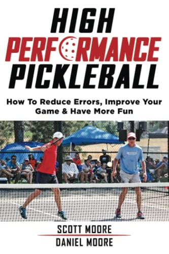 High Performance Pickleball