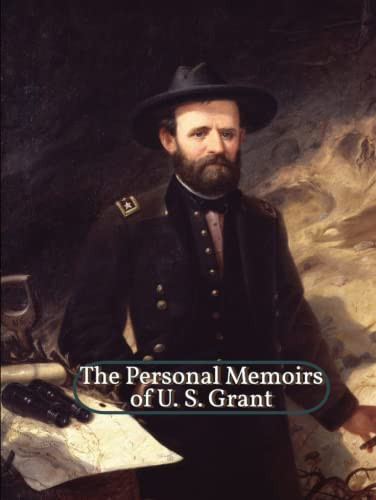 Personal Memoirs of U. S. Grant