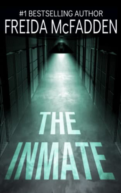 Inmate: A gripping psychological thriller