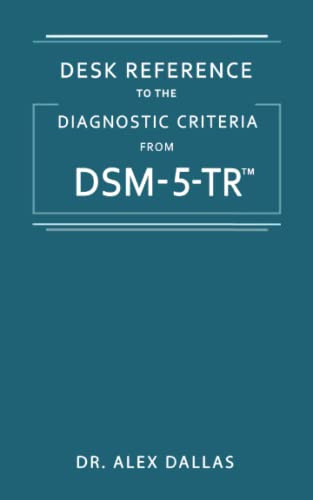 Desk Reference [to the] DSM-5-TR by APA