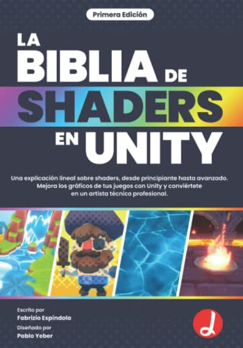 La Biblia de Shaders en Unity