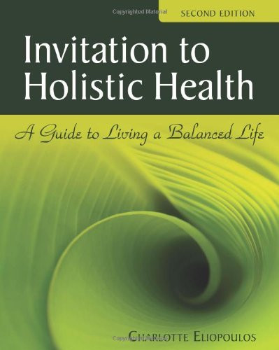 Invitation To Holistic Health