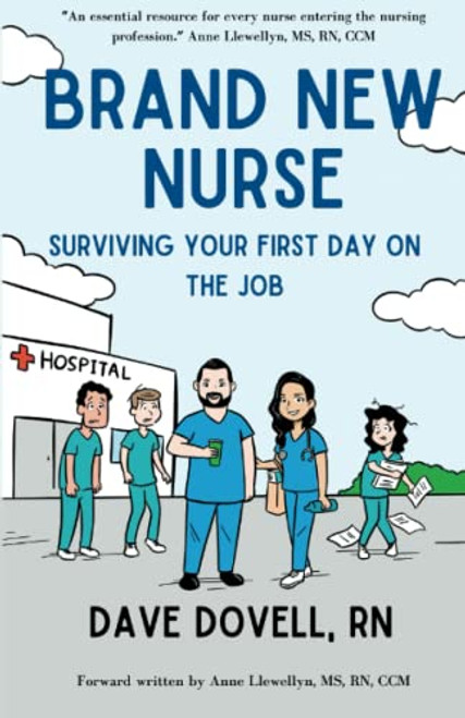 Brand New Nurse: Surviving Your First Day on the Job