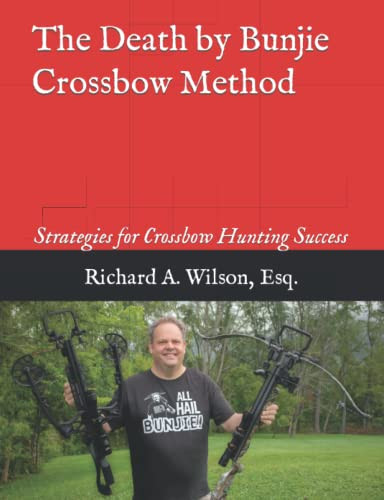 Death by Bunjie Crossbow Method