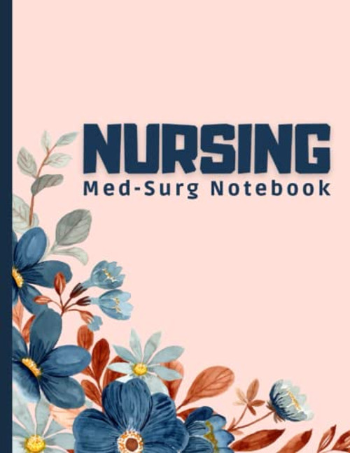 Nursing Med-Surg Notebook