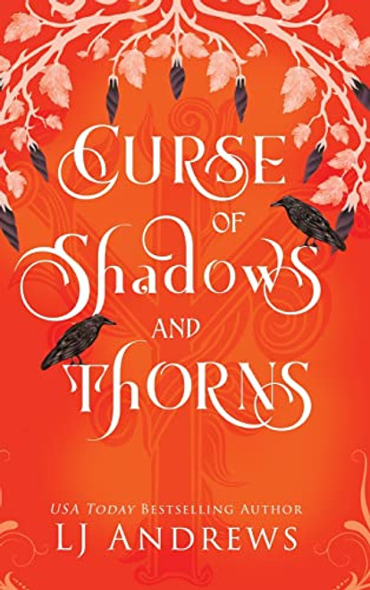 Curse of Shadows and Thorns: A romantic fairy tale fantasy