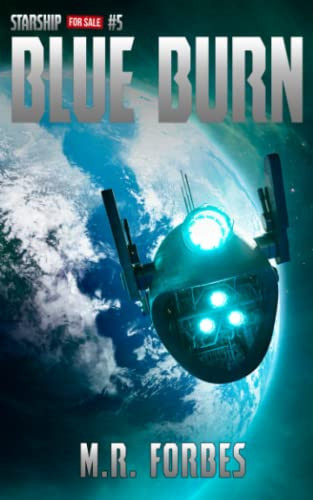 Blue Burn (Starship for Sale)