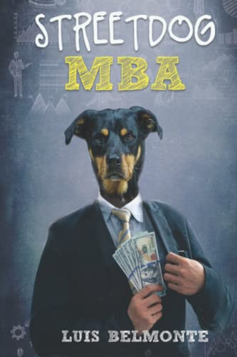 Street Dog MBA