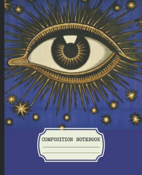 Composition Notebook: New Age Aesthetic College Ruled With All Seeing