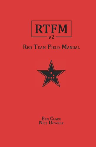 RTFM: Red Team Field Manual volume 2