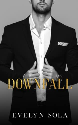 Downfall: An Age Gap Office Romance