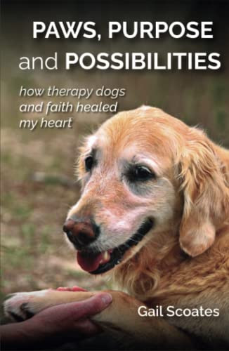 Paws Purpose and Possibilities