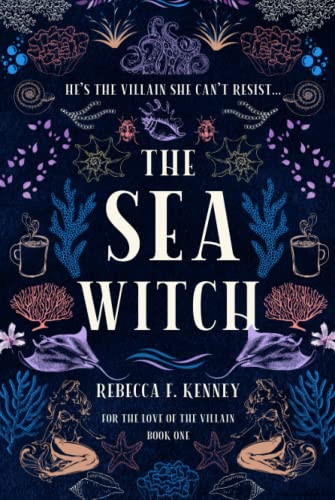 Sea Witch: A Little Mermaid Retelling