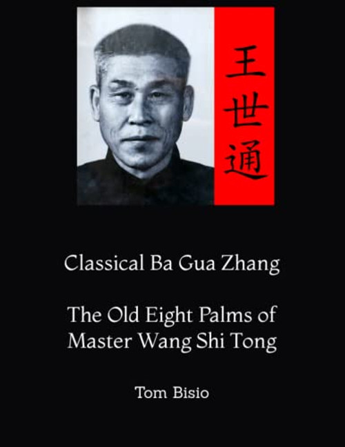 Classical Ba Gua Zhang