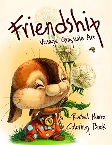 Friendship - Vintage Grayscale Art - Coloring Book